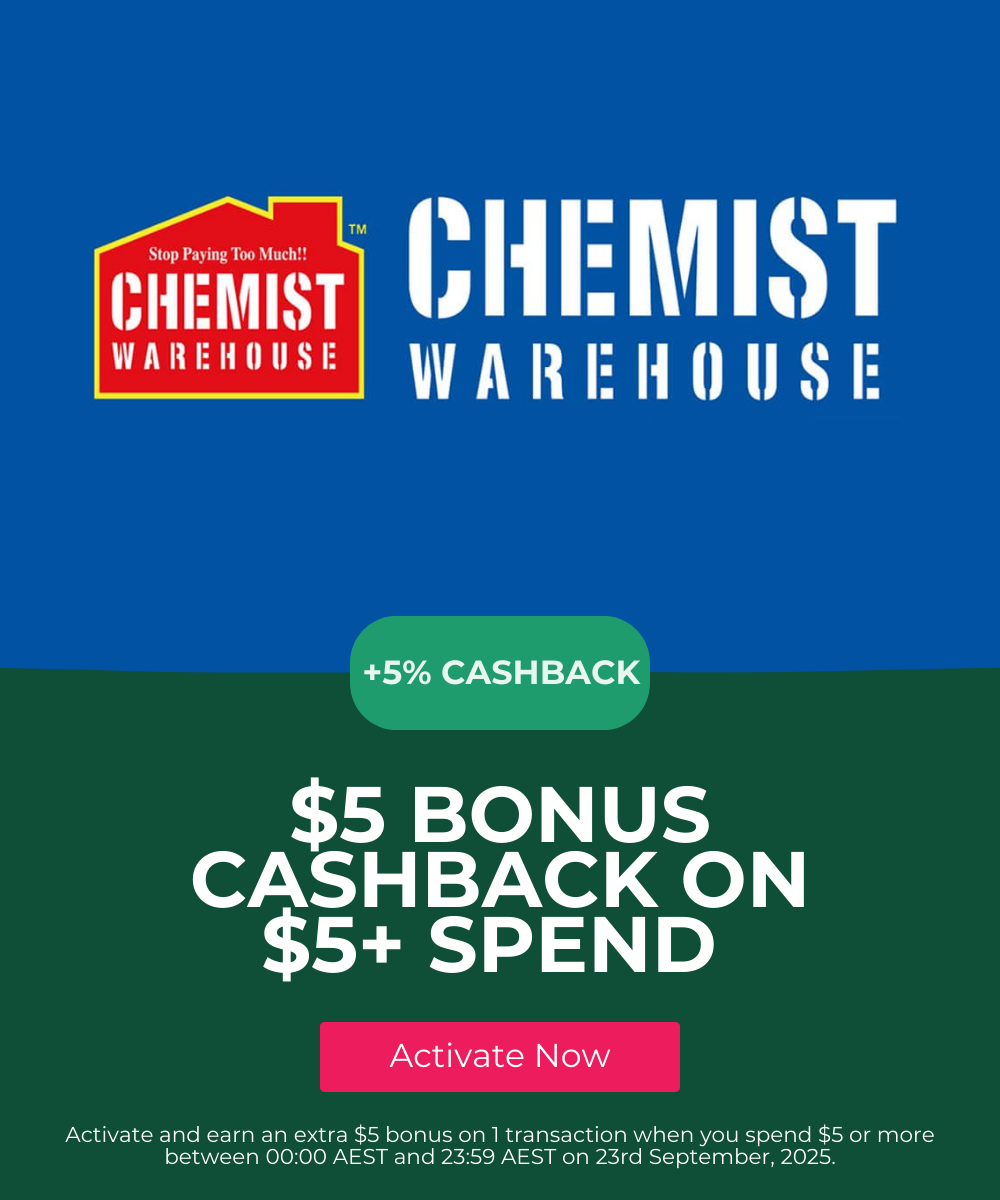 Chemist Warehouse Bonus Cashback $5 on $5+ Spend