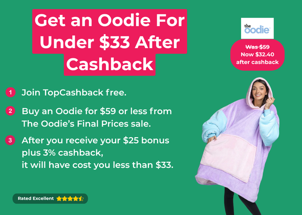 Welcome to TopCashback, Oodie Lovers!