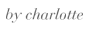 By Charlotte